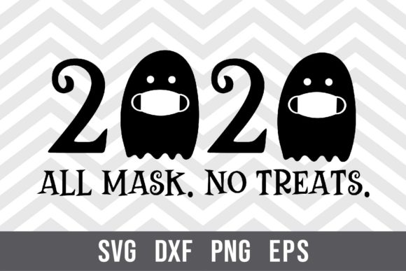 2020 All Mask No Treats SVG