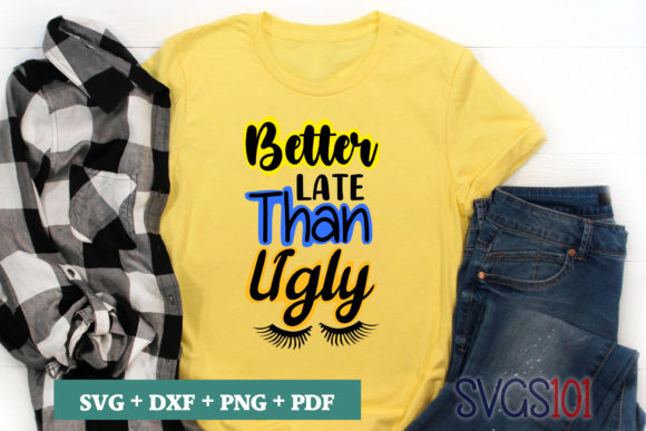 Better Late Than Ugly SVG