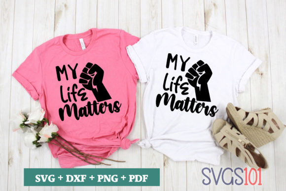 My Life Matters SVG